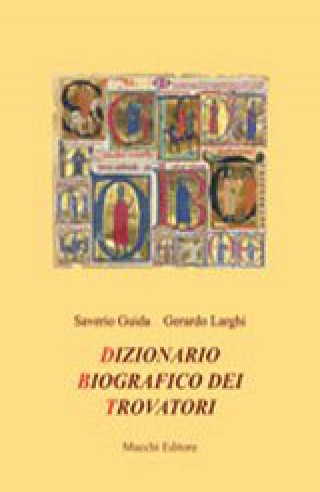 Couverture de Dizionario biografico dei trovatori