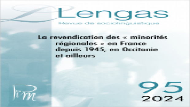 La revendication des « minorités régionales » en France depuis 1945, en Occitanie et ailleurs